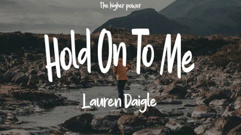 Hold On To Me ~ (Lyrics)